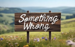 somethingwrong口语用法是什么？2025最新表达解析来了！