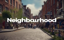 neighbourhood口语2025最新用法？地道表达速学！